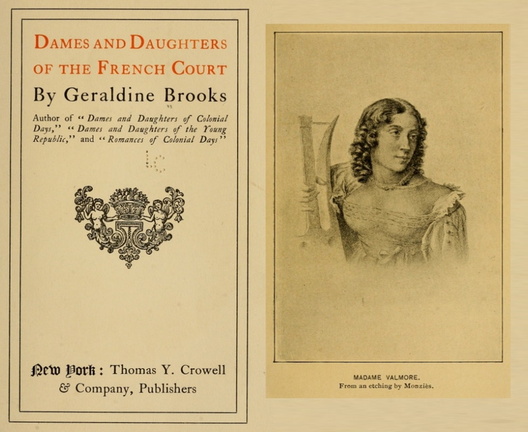 Madame Valmore - Dames and Daughters of the French Court